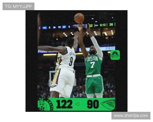 波士顿凯尔特人新赛季豪取连胜核心双星状态火热冲击总冠军